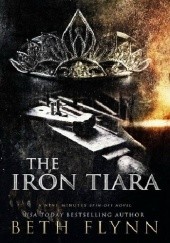 Okładka książki The Iron Tiara Beth Flynn