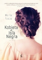 Okładka książki Kobieta z Isla Negra María Fasce