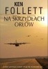 Na skrzydłach orłów