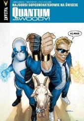 Okładka książki Quantum and Woody #1: Najgorsi superbohaterowie na świecie James Asmus, Tom Fowler