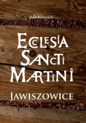 Okładka książki Ecclesia sancti martini Rafał Kalinowski