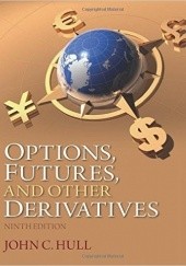 Okładka książki Options, Futures, and Other Derivatives (9th Edition) John C. Hull