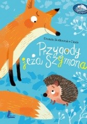 Okładka książki Przygody jeża Szymona Urszula Sieńkowska-Cioch
