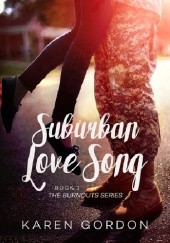 Okładka książki Suburban Love Song Karen Gordon