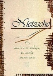 Okładka książki Co mnie nie zabija, to mnie wzmacnia Friedrich Nietzsche