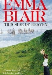 Okładka książki This side of heaven Emma Blair