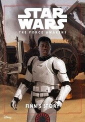 Okładka książki Star Wars The Force Awakens - Finn's Story Jesse J. Holland