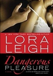 Okładka książki Dangerous Pleasure Lora Leigh