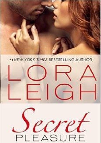 Okładka książki Secret Pleasure Lora Leigh