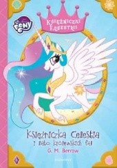 Okładka książki My Little Pony. Księżniczka Celestia i lato królewskich fal Gillian Berrow