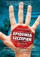 Okładka książki Epidemia szczepień Louise Kuo Habakus, Mary Holland