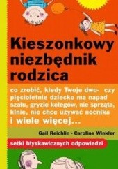 Okładka książki Kieszonkowy niezbędnik rodzica Reichlin Gaile Winkler Caroline