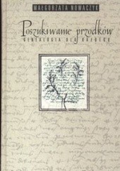 Okładka książki Poszukiwanie przodków genealogia dla każdego Małgorzata Nowaczyk