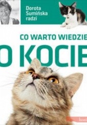 Okładka książki Co warto wiedzieć o kocie Dorota Sumińska