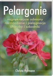 Okładka książki Pelargonie Christa Hoffman