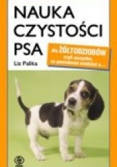 Okładka książki Nauka czystości psa Palika Liz