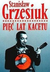 Okładka książki Pięć lat kacetu Stanisław Grzesiuk