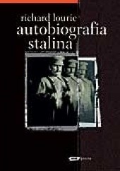 Okładka książki Autobiografia Stalina Richard Lourie