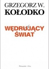 Okładka książki Wędrujący świat Grzegorz W. Kołodko