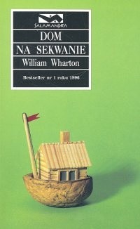 Okładka książki Dom na Sekwanie William Wharton