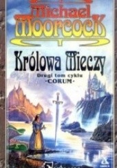 Okładka książki Królowa mieczy Michael Moorcock