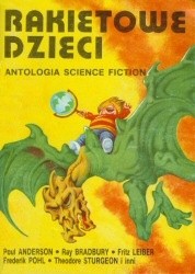 Rakietowe dzieci. Antologia science fiction.