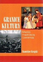 Okładka książki Granice kultury Stanisław Krajski
