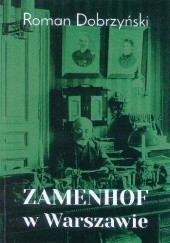 Okładka książki Zamenhof w Warszawie Roman Dobrzyński