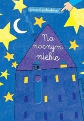 Okładka książki Przesuń paluszkiem. Na nocnym niebie Gabriele Clima