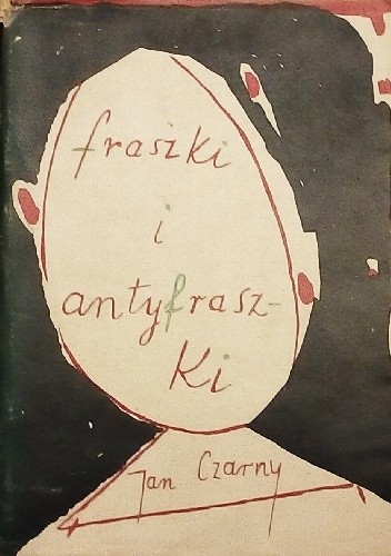 Okładka książki Fraszki i antyfraszki Jan Czarny