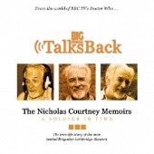 Okładka książki A Soldier In Time: The Nicholas Courtney Memoirs Nicholas Courtney