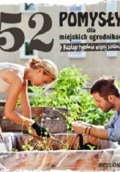 Okładka książki 52 pomysły dla miejskich ogrodników Bärbel Oftring