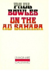 Okładka książki Un thé au Sahara Paul Bowles