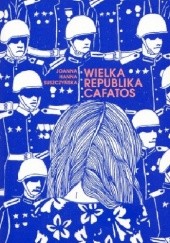 Okładka książki Wielka Republika Cafatos Joanna Hanna Suszczyńska