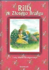 Okładka książki Rilla ze Złotego Brzegu Lucy Maud Montgomery