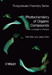 Okładka książki Photochemistry of Organic Compounds: From Concepts to Practice