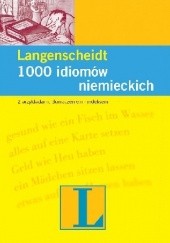 Okładka książki 1000 idiomów niemieckich Heinz Griesbach, Dora Schulz