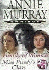 Okładka książki Family of Women / Miss Purdays Class Annie Murray