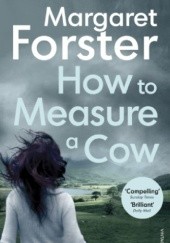 Okładka książki How to Measure a Cow Margaret Forster