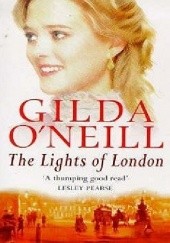 Okładka książki Lights Of London Gilda O'Neill