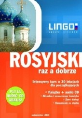 Okładka książki Rosyjski raz a dobrze. Intensywny kurs w 30 lekcjach dla początkujących Halina Dąbrowska, Mirosław Zybert