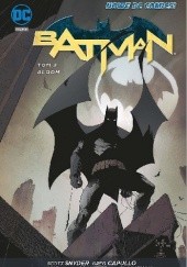 Okładka książki Batman: Bloom Greg Capullo, Scott Snyder
