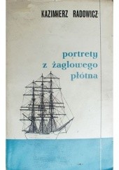 Okładka książki Portrety z żaglowego płótna Kazimierz Radowicz
