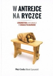 Okładka książki W antrejce na ryczce Marek Szymański