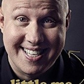 Okładka książki Little Me: My Life from A-Z Matt Lucas