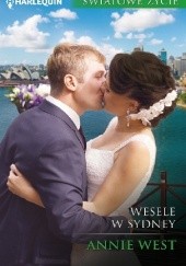 Okładka książki Wesele w Sydney Annie West