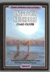Okładka książki Unearthly Neighbors Chad Oliver