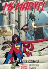Okładka książki Ms Marvel: Pokolenie Czemu Adrian Alphona, G. Willow Wilson, Jake Wyatt