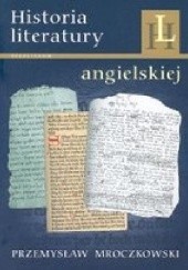 Okładka książki Historia literatury angielskiej. Zarys Przemysław P. Mroczkowski