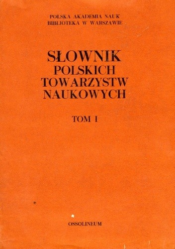 Okładki książek z cyklu Słownik Polskich Towarzystw Naukowych
